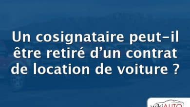 Un cosignataire peut-il être retiré d’un contrat de location de voiture ?